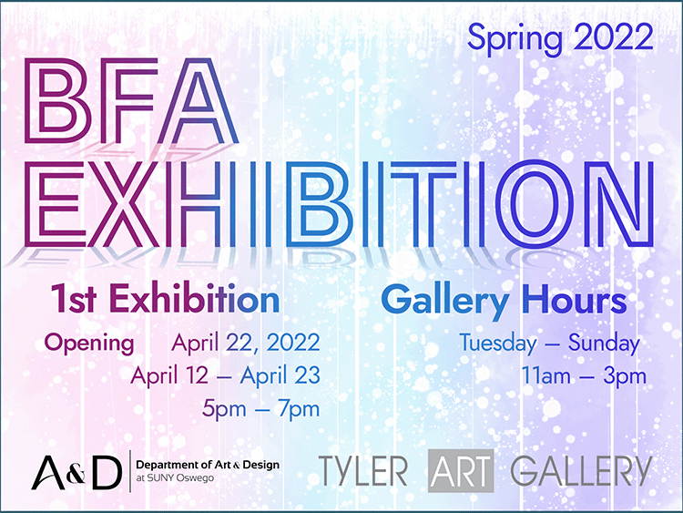 an image containing pastel colored background consisted of pink,blue,and purple. The text reads BFA Exhibition followed by thumbnails of student work and the dates of the reception for the first exhibition.